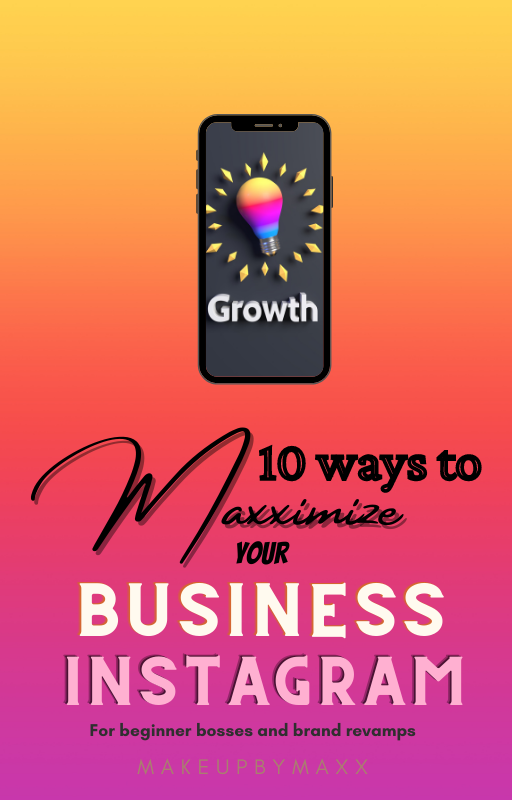 10 Ways To Maxximize your Business!